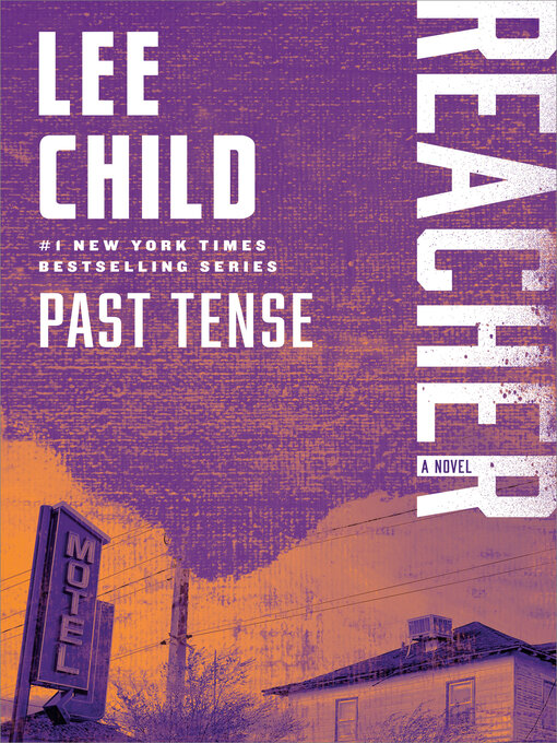 Title details for Past Tense by Lee Child - Available